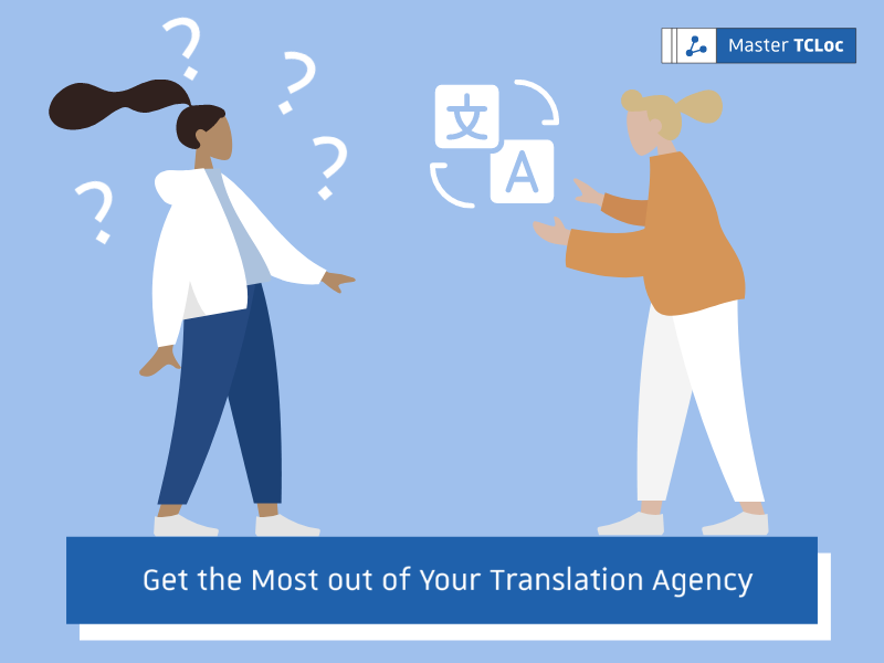 Get the most our of your translation agency