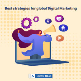 Best strategies for global Digital Marketing